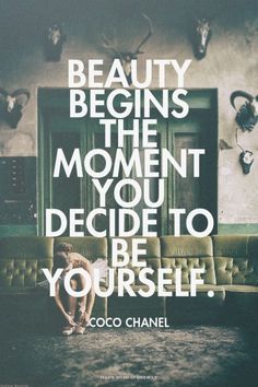 an advertisement for coco chanel's new campaign, beauty begins the moment you decide to be yourself