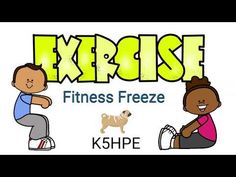 an exercise poster with two kids and a dog on the front, which reads exercise fitness freeze k5hepe