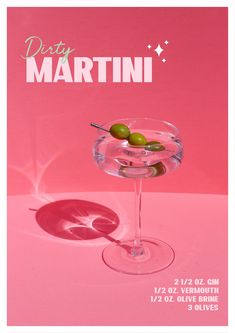 a martini with two olives in it on a pink background and the words dirty martini