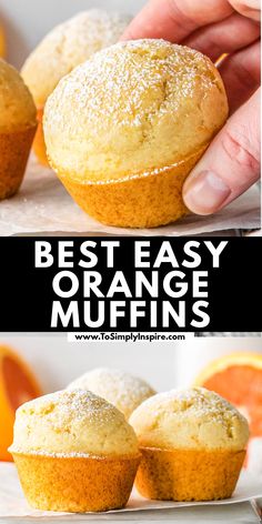 A person holding a powdered orange muffin above a banner that reads "BEST EASY ORANGE MUFFINS" with two orange muffins on a plate below the banner. Orange Muffins Healthy, Orange Muffin Recipe, Orange Juice Recipes, Orange Muffins, Banana Muffin Recipe, Simple Muffin Recipe, Breakfast Bites, Healthy Muffin Recipes, Snacks To Make