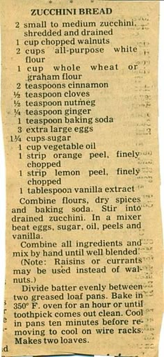 an old recipe for zucchini bread is shown in this newspaper clipping from the 1920's