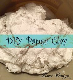 a close up of a bowl of food with the words diy paper clay in it