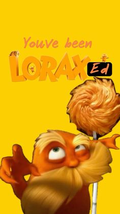 the lorax character is holding a lorax stick