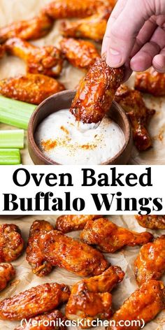 Dipping Buffalo chicken wings into a ranch sauce. Wings Baked In The Oven, Oven Baked Buffalo Wings, Recipe For Chicken Wings, Wings Recipe Oven, Chicken Wings Recipe Oven, Buffalo Wings Recipe Baked, Chicken Wings Baked, Instant Pot Chicken Wings, Buffalo Chicken Wings Recipe