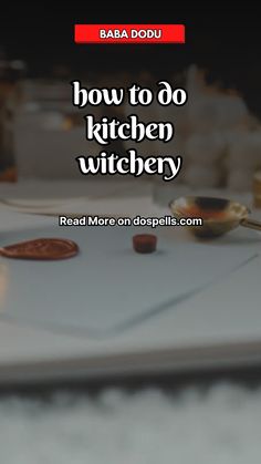 how to go kitchen witchry read more on dappils com