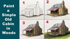 how to paint a simple old cabin in woods - step by step instructions for beginners