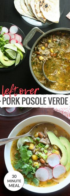 this is a collage of photos with different foods in it and the words leftover pork posole vegetable soup