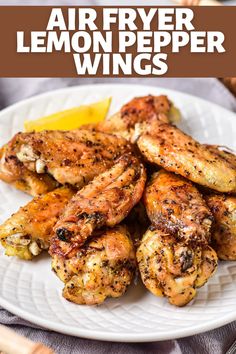 an advertisement for air fryer lemon pepper wings