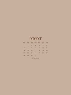 a calendar with the word october on it in brown and black font, against a beige background