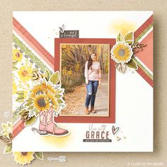 Sunflower Paper Craft, 8x8 Scrapbook Layouts, Ctmh Scrapbooking Layouts, Family Scrapbook Layouts, Scrapbook Planning, Bloom With Grace, Beautiful Scrapbook Layouts, Scrapbook Pictures