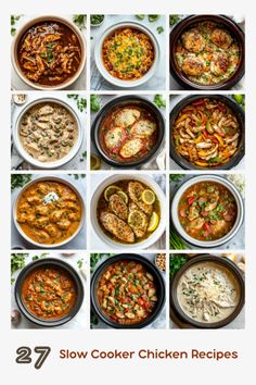 seven slow cooker chicken recipes are shown in this collage with the title, 27 slow cooker chicken recipes