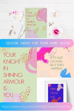 an assortment of greeting cards with the words, your knight in shining armor is you