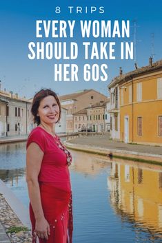 a woman standing next to a body of water with the words 8 tips every woman should take in her 60s