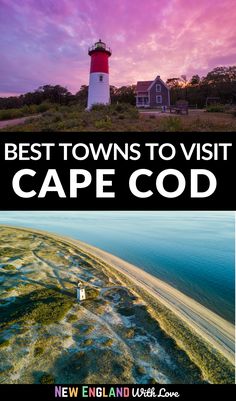 the best towns to visit in cape coast, new england and north america with text overlay that reads best towns to visit cape