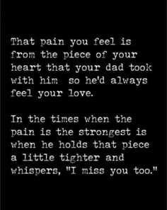 Missing My Dad, Dad In Heaven Quotes, Miss You Dad Quotes, Missing Dad, In Heaven Quotes, I Miss My Dad, I Miss You Dad, Remembering Dad