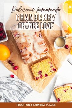 delicious homemade cranberry orange loaf with icing and fresh fruit on the side