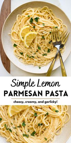 simple lemon parmesan pasta is an easy and delicious dinner recipe that's ready in less than 30 minutes