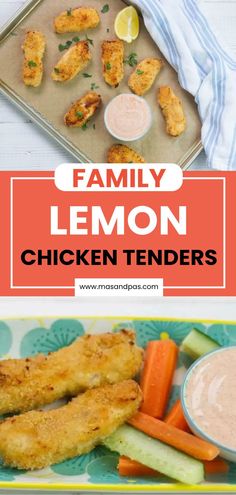 family lemon chicken tenders on a tray with carrots, celery and dip