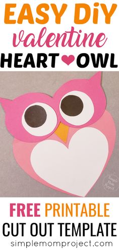 an easy valentine heart owl craft for kids to make with paper and construction material, it is