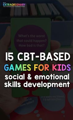 a person holding up a card with the words 15 cbt - based games for kids social and educational skills development