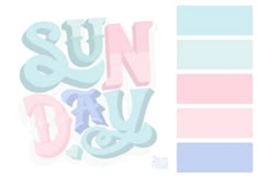 the word sun and cloud is made up of pastel blue, pink, and white letters