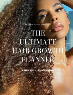 October 2022- December 2023 E-book Planner Our 15-month guide and planner to healthy natural hair... Increase Hair Growth, Hair Growth Secrets, How To Grow Your Hair Faster, 2023 Calendar, Regrow Hair, Healthy Natural Hair, Hair Control, Grow Hair Faster, Long Natural Hair