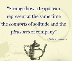 Now Quotes, Poem Quotes, Tea Lover, Meaningful Quotes