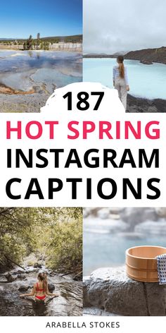 hot spring instagram captions