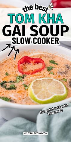 Best Tom Kha Soup Recipes: crockpot soup recipe healthy, weeknight dinners healthy, soup recipe meal prep Soup For Colds, Fall Crockpot Recipes, Dinner Recipes Healthy Low Carb