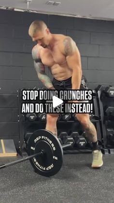 a man doing squats with the words stop doing crunches and do the instead