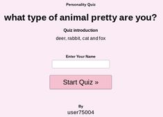 the animal pretty are you quiz is shown on a pink background with text that reads, what type of animal pretty are you?