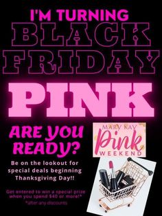 Mary Kay Black Friday, Mary Kay Pink Friday, Black Friday Pink, March Ideas, Mary Kay Holiday, Mary Kay Pink, Paparazzi Consultant, Mary Kay Skin Care