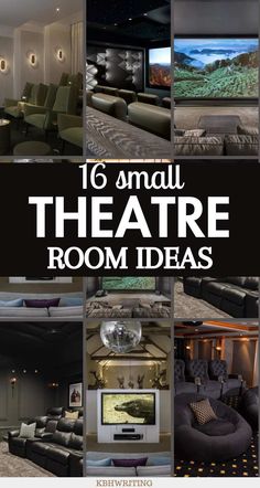 a collage of photos with the words 16 amazing theatre room ideas on it's side