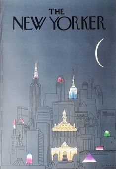 an advertisement for the new yorker with buildings and a moon in the sky above it