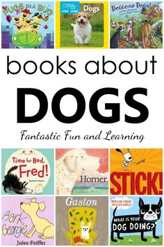 children's books about dogs with the title overlaying them in black and white