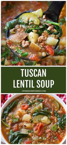 two pictures with different types of soup in them and the words, tuscan lentil soup