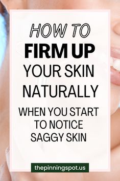 Looking for a solution to saggy skin? In this post, you'll learn the top 10 natural remedies to firm up your skin when you start noticing sagging. From neck firming to belly firming, We’ve gathered the best secrets to firming sagging skin naturally. So if you've noticed sagging skin, this post is for you! They're natural solutions & remedies for firming your skin that covers everything you need to know about achieving firmer skin naturally.Get your natural skincare routine at home for saggy skin Skincare Routine At Home, Sagging Skin Remedies, Natural Skincare Routine, Neck Firming, Firmer Skin, Natural Skin Care Remedies, Natural Face Skin Care