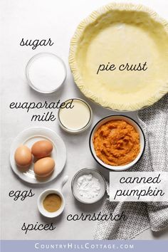 ingredients to make pumpkin pie laid out on a white table with words describing the ingredients