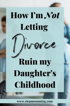 a sign that says how i'm not letting advice ruin my daughter's childhood