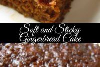 a close up of food on a plate with the words soft and sticky gingerbread cake