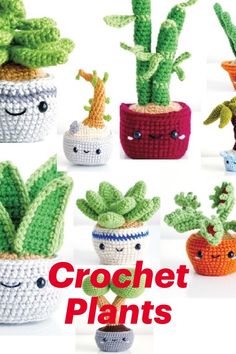 crochet plants in pots with faces drawn on them and the words crochet plants