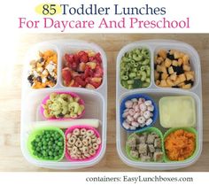 three plastic containers filled with different types of food and the words, 85 toddler lunches for daycare and preschool