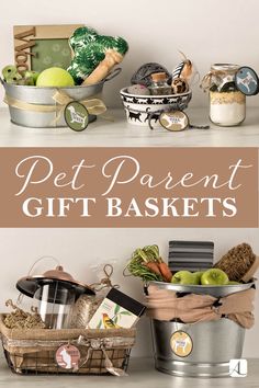 the words pet parent gift baskets are in front of an assortment of food and treats