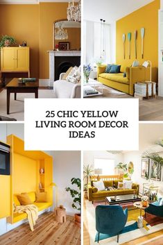 the 25 chic yellow living room decor ideas