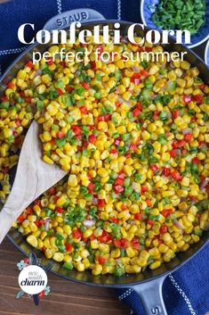 corn in a skillet with the title text overlay reads confetti corn perfect for summer