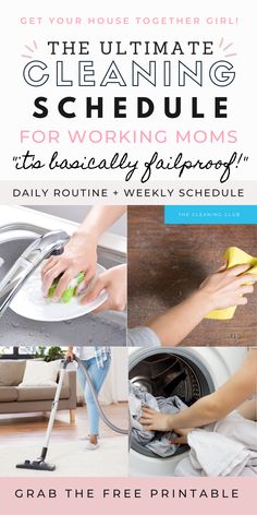 the ultimate cleaning schedule for working moms