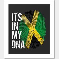 a poster that says it's in my dna with a fingerprint on it