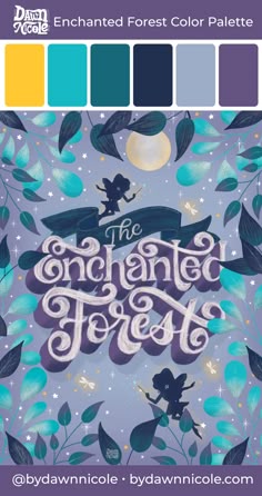 the enchanted forest color palette is shown in blue and purple, with green leaves on it