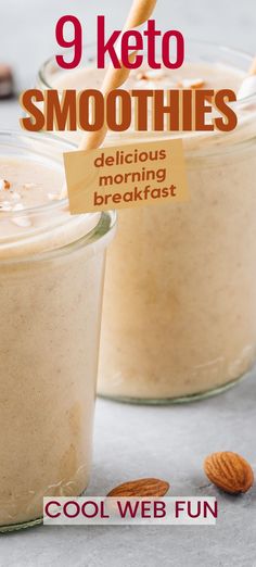 the cover of 9 keto smoothies delicious morning breakfast