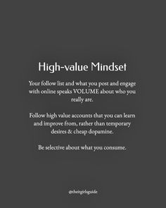 a black and white photo with the words high - value mindset